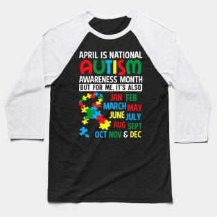 April Is National Autism Awareness Baseball T-Shirt